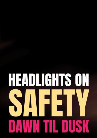 Safety Awareness with Headlights Dawn Till Dusk Flyer - Download Free Stock Templates Pikwizard.com