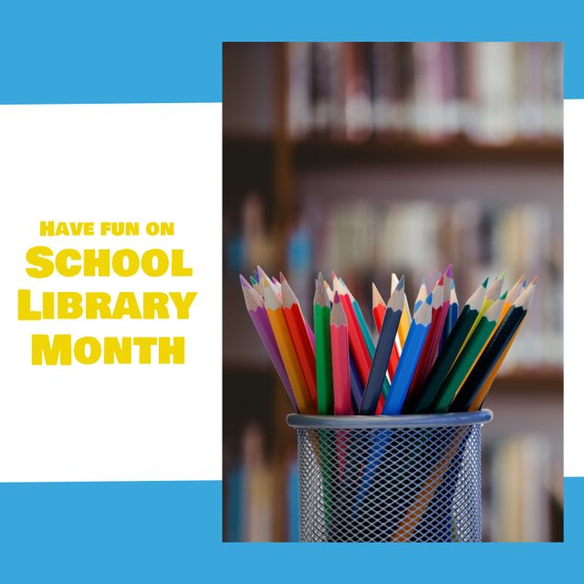 Composite of multicolored pencils in desk organizer at library and have fun on school library month. Text, copy space, art, education, knowledge, reading and celebration concept.