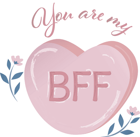 You Are My BFF Pink Heart Illustration with Transparent Background