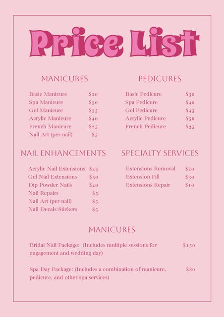 This elegant pink price list template highlights various nail care services for salons and spas. Suitable for promoting manicure, pedicure, nail enhancements, and specialty services, this template is ideal for updating beauty service menus in print and digital formats. Perfect for spa owners, salon professionals, and event planners.
