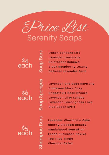 This stylish and elegant price list showcases a variety of Serenity Soaps' products known for their luxurious and calming scents. The clean, easy-to-read layout makes it perfect for spas, retail stores, and self-care boutiques. Use it for digital or print displays to highlight offerings like lemon verbena soap bars, grapefruit sage sponges, and cherry blossom shampoo bars.
