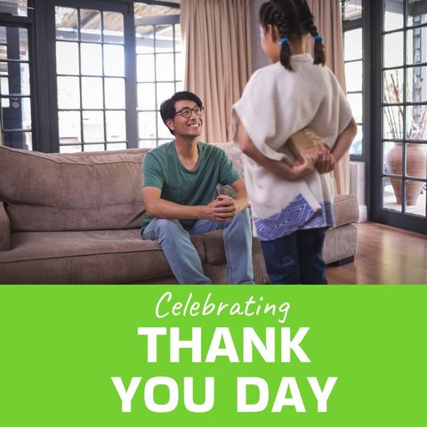 Thank You Day Celebration with Daughter and Father