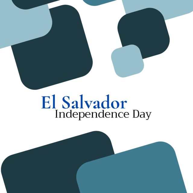 This abstract design image features text commemorating El Salvador Independence Day, with dynamic square shapes against a white background. It is ideal for use in advertisements, social media posts, event flyers, and patriotic celebrations related to the national holiday, providing a modern and minimalist aesthetic.