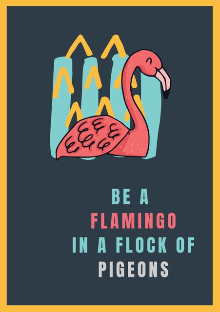 Motivational Flamingo Poster with Inspirational Quote - Download Free Stock Templates Pikwizard.com