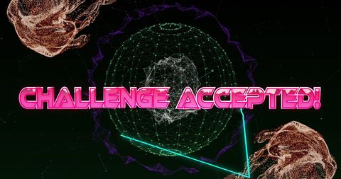 Digital sphere with 'challenge accepted' message in neon style