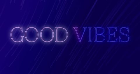 Good Vibes Text with Neon Effect on Dark Background - Download Free Stock Images Pikwizard.com