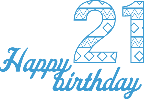 Happy 21st Birthday Transparent Graphic Blue