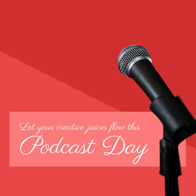 Podcast Day Microphone with Inspirational Text on Red Background - Download Free Stock Templates Pikwizard.com