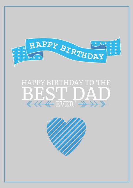 Happy Birthday Dad Greeting Card with Blue Heart on Grey Background - Download Free Stock Templates Pikwizard.com