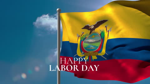Ecuadorian Flag Waving with Happy Labor Day Message