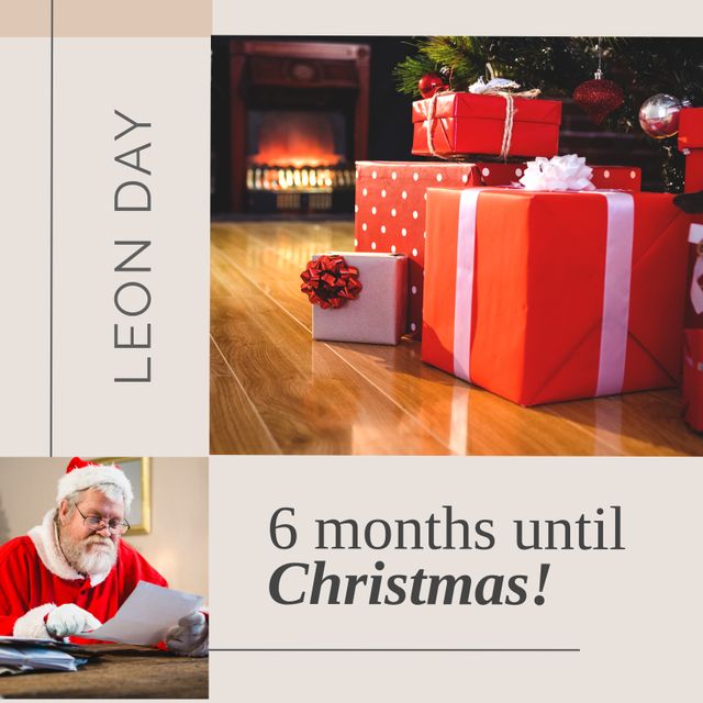 Leon day, 6 months until christmas text on beige with christmas gifts and happy santa reading letter. Annual june 25th half way to christmas celebration.
