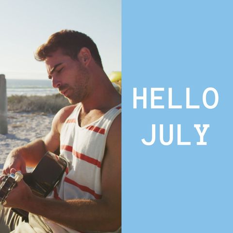 Man Playing Guitar on Beach with Hello July Text