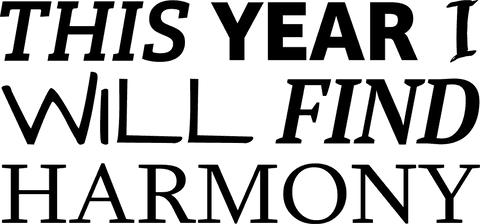 Inspirational Transparent Text Illustration on Finding Harmony