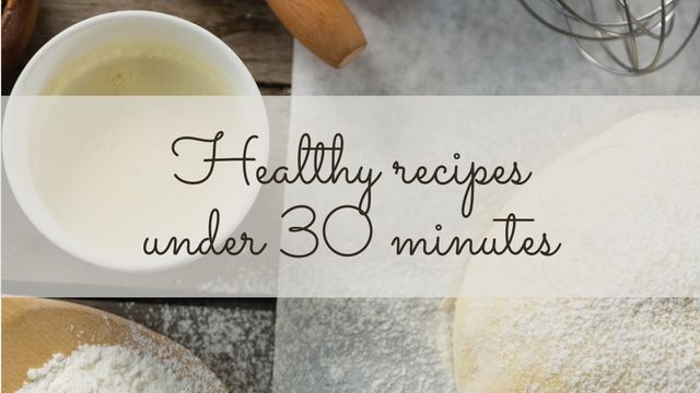 Healthy Recipes Under 30 Minutes - Ingredient Preparations - Download Free Stock Templates Pikwizard.com