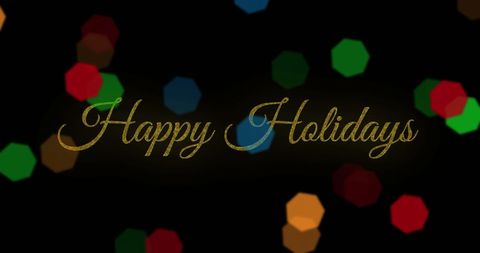 Happy Holidays Greeting with Multicolored Bokeh Background