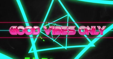 Neon Good Vibes Only Text with Abstract Glowing Shapes