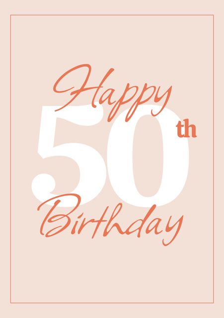 This card features stylish text reading 'Happy 50th Birthday' in orange and white against a beige background. Ideal for celebrating a milestone birthday and can be used for sending warm greetings and personalized messages to someone turning fifty. Perfect for designing e-cards, physical birthday cards, and social media posts celebrating a 50th birthday.