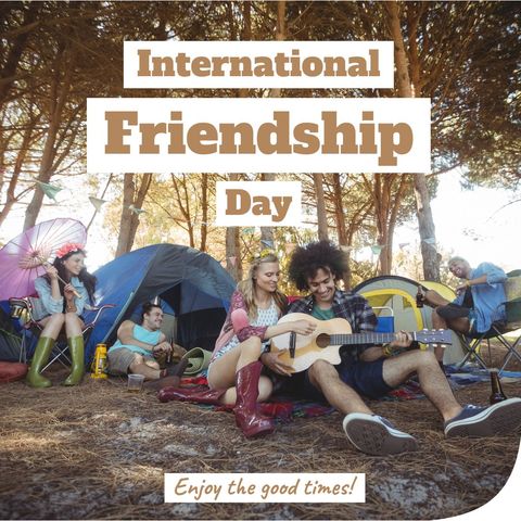 Celebrating International Friendship Day with Youthful Camping Enjoyment