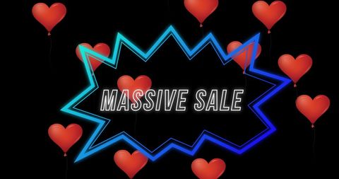 Massive sale announcement with heart balloons and neon frame