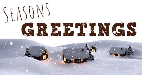 Winter Scene with Snowy Cabins and Seasons Greetings Text