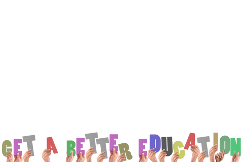 Hands Holding Get a Better Education Text on Transparent Background