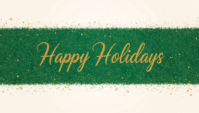 Green glitter holiday banner with gold happy holidays script, confetti and sparkle frame