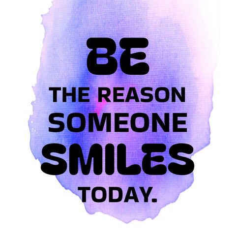 be the reason someone smiles: motivational quote on watercolor - Download Free Stock Templates Pikwizard.com