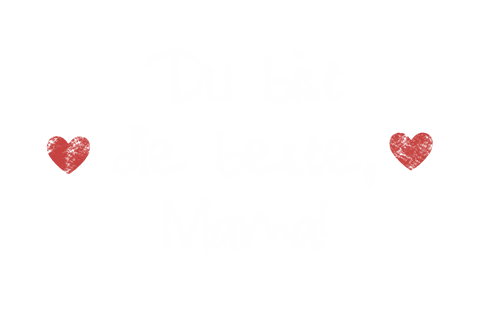 Transparent mother's day message in german with hearts