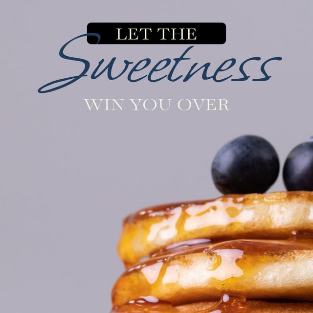 Composite of let the sweetness win you over text and pancakes on lilac background. Isolated image, food and drink and writing concept.