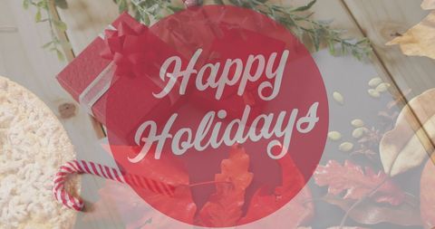 Festive Happy Holidays Greeting with Seasonal Décor