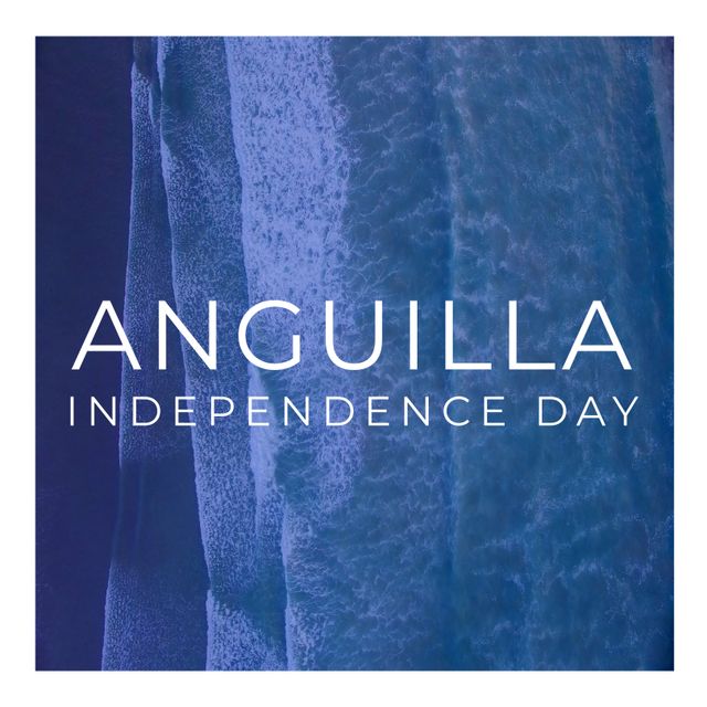 Background image featuring clear aerial view of ocean waves crashing against the shore with prominent text 'Anguilla Independence Day'. Perfectly symbolizes national pride and independence celebrations for Anguilla. Ideal for social media posts, Independence Day announcements, tourism promotions, and digital greeting cards.