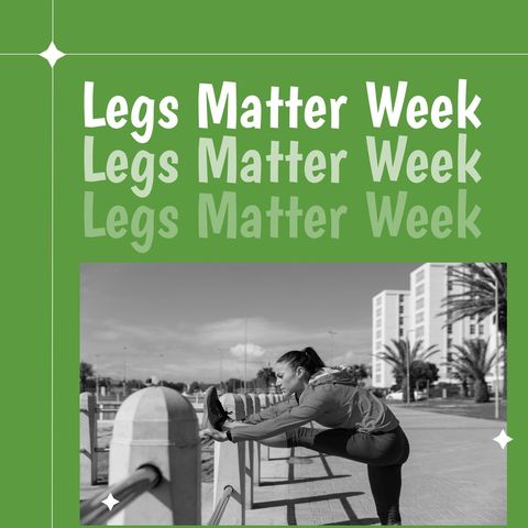 legs matter week stretching awareness campaign - Download Free Stock Templates Pikwizard.com