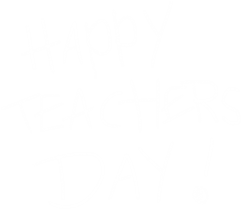 Happy teachers day celebration quote on transparent background