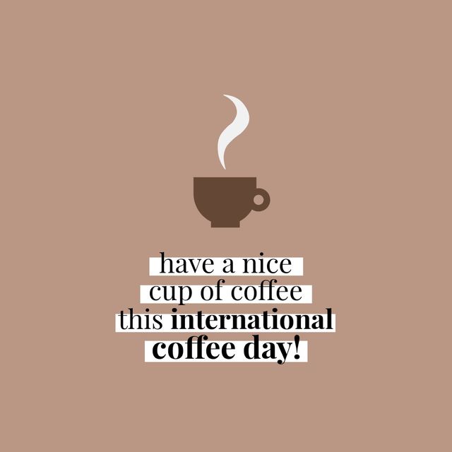 International Coffee Day Celebration with Coffee Cup Graphic - Download Free Stock Templates Pikwizard.com