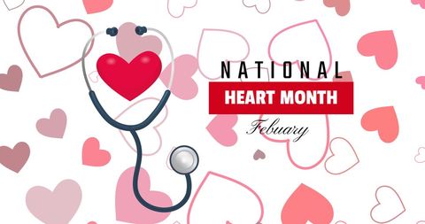National heart month celebration with hearts and stethoscope