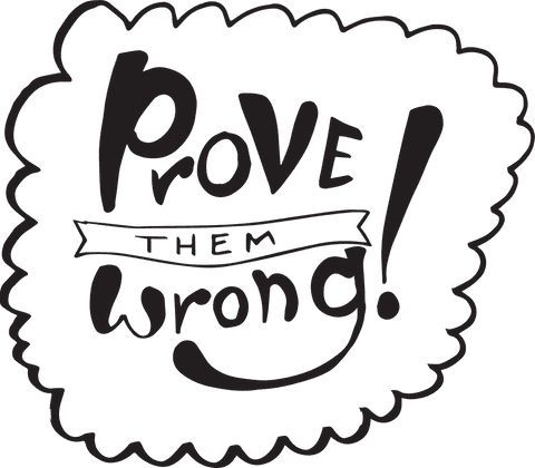 inspiring quote 'prove them wrong' on transparent background - Download Free Stock Videos Pikwizard.com