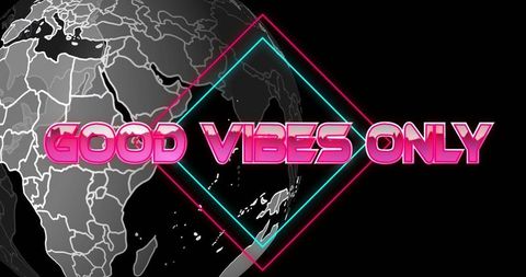 Neon text good vibes only with grayscale globe map art