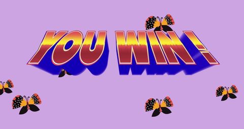 You win graphic with butterflies and retro style