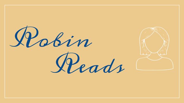 This banner records 'Robin Reads' with a simple illustration of a faceless woman on a brown background. Ideal for use in book clubs, reading blogs, educational websites, and literary social media pages. The minimalist design and combination of blue text and white illustration make it a clean and effective choice for various reading or literature-themed projects and templates.