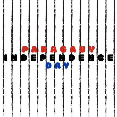 paraguay independence day celebration typography - Download Free Stock Templates Pikwizard.com