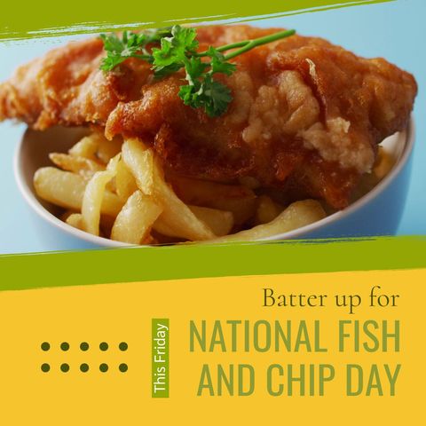 Celebrating National Fish and Chip Day with Tasty Dish - Download Free Stock Templates Pikwizard.com