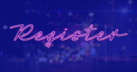 Register Neon Text with Fireworks Over Night City Skyline Background - Download Free Stock Images Pikwizard.com
