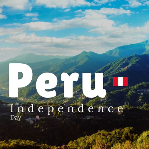 Peru Independence Day Scenic Mountain Landscape Celebration