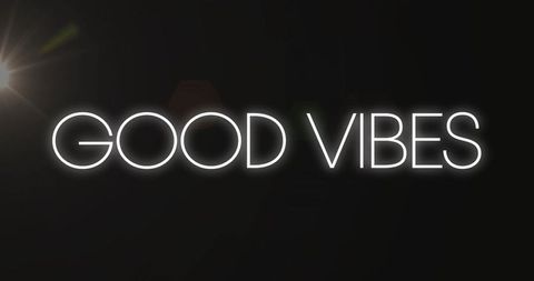 Good Vibes Neon Sign Glowing White Minimalist Dark Background with Lens Flare and Halo Glow