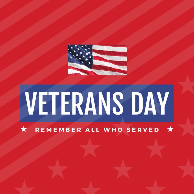 Design showing Veterans Day tribute with the American flag and patriotic text 'Remember All Who Served'. Useful for creating Veterans Day invitations, social media posts, and patriotic event advertisements.