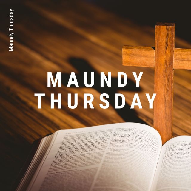 Ideal for religious websites, church announcements, and social media posts highlighting Maundy Thursday or the events of Holy Week. This visually striking image with a wooden cross and open Bible is perfect for invoking spiritual reflection and promoting Christian messages.