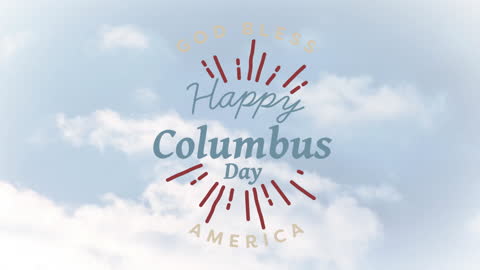 Happy Columbus Day on Sky Background with Patriotic Visual