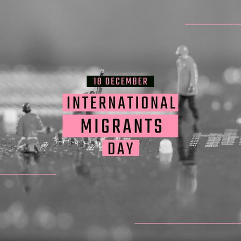 international migrants day text over black and white street scene - Download Free Stock Templates Pikwizard.com