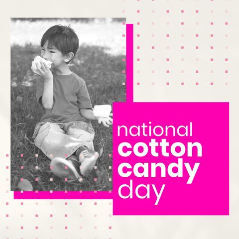 Celebrating national cotton candy day with joyful childhood memories