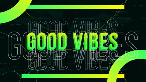 Vibrant Good Vibes Glowing Digital Conceptual Design